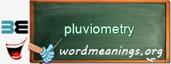 WordMeaning blackboard for pluviometry
